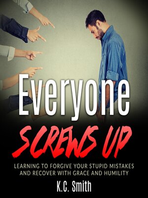 cover image of Everyone Screws Up